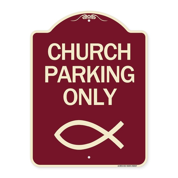 Signmission Church Parking Only Symbol Heavy-Gauge Aluminum Architectural Sign, 24" x 18", BU-1824-24267 A-DES-BU-1824-24267 - main